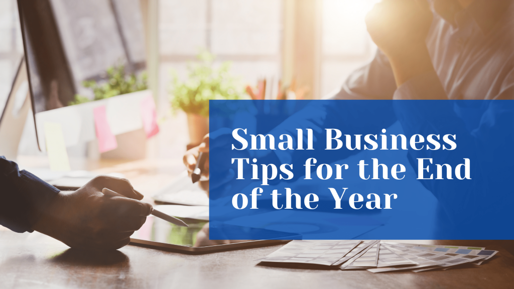 Anthony Bilby on Small Business Tips for the End of the Year | Los Angeles, CA